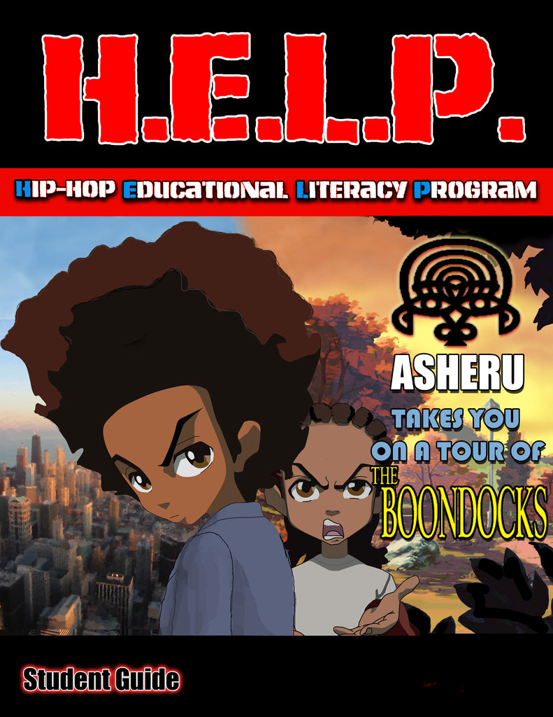 H.E.L.P. Student Guide:  Asheru: 