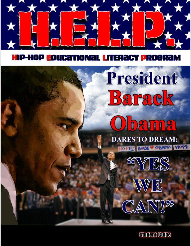 H.E.L.P. Student Guide: Barack Obama x will.i.am: 