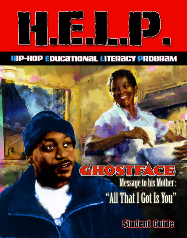 H.E.L.P. - Ghostface “All That I Got” - Student Guide